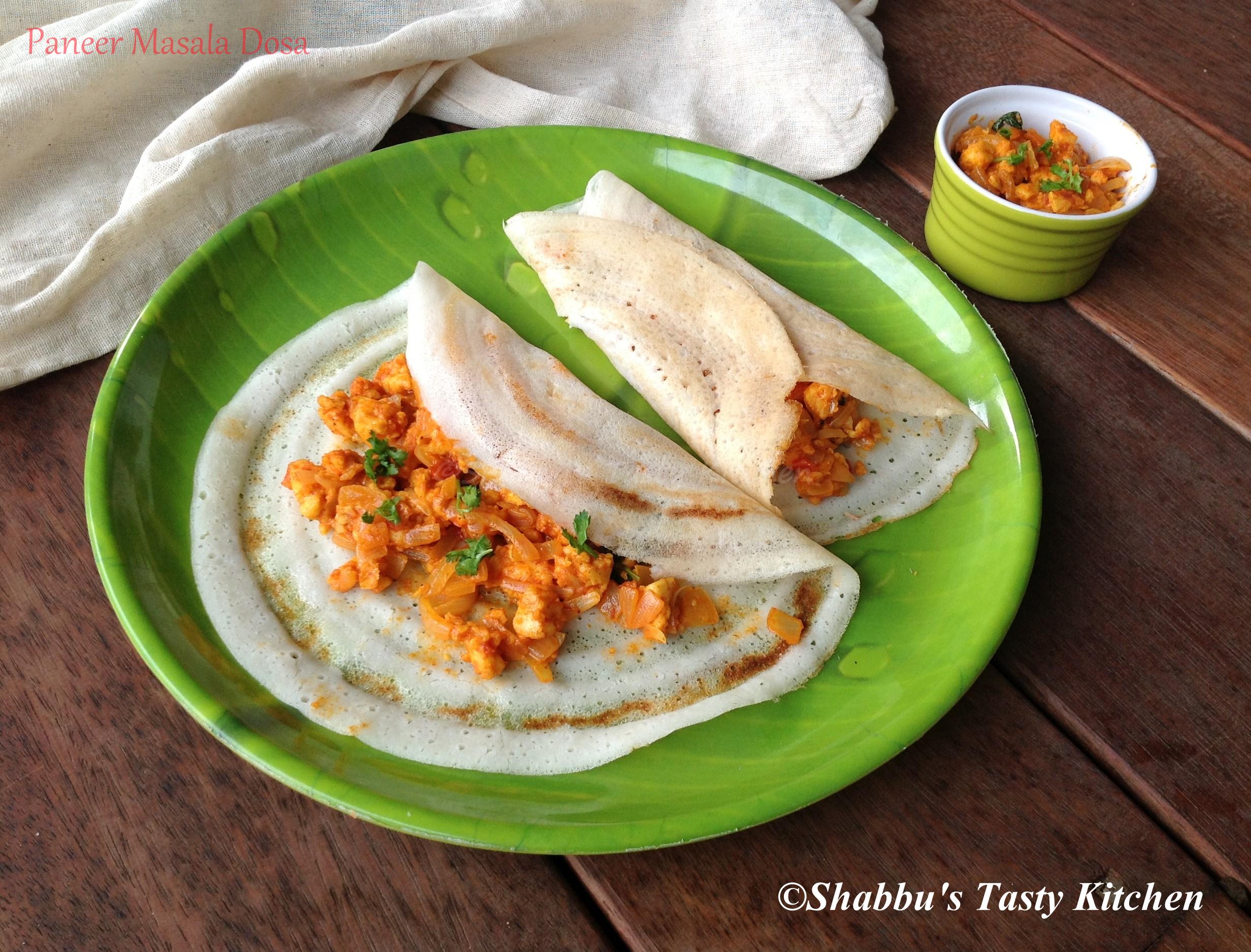 Paneer Masala Dosa Shabbus Tasty Kitchen